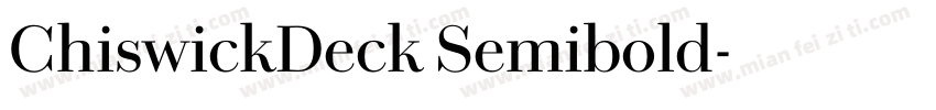 ChiswickDeck Semibold字体转换
